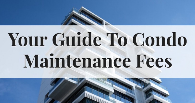 Condo maintenance and strata fees: what’s included?